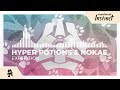 Hyper potions  nokae  expedition monstercat release
