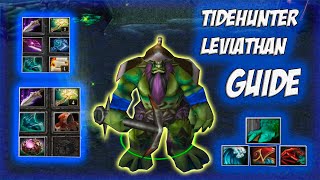 Tidehunter Leviathan Guide |Гайд на ТайдХантера! Охотимся за порошком! Как работает 2 спелл? |re2.0|