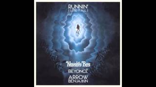 Naughty Boy, Beyoncé & Arrow Benjamin - Runnin' (Lose It All) [Official Instrumental]