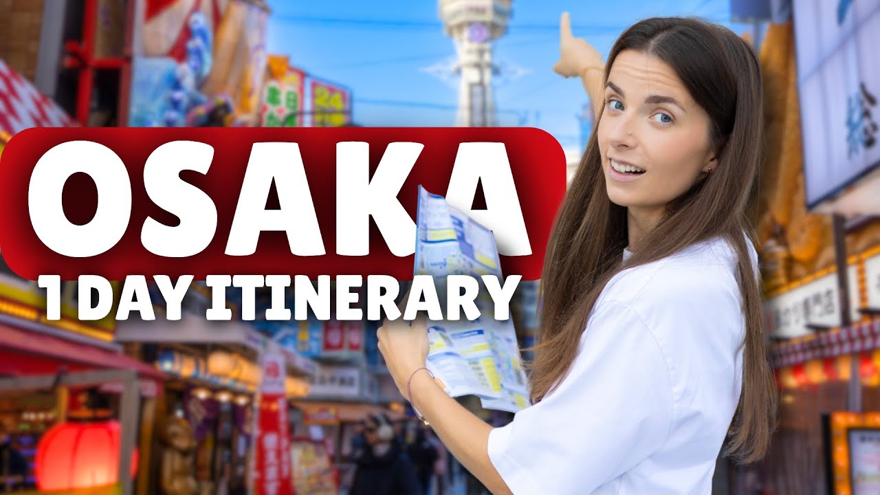 1 DAY OSAKA ITINERARY 🐙 Japan Travel Guide 🇯🇵