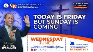 Wed. June 3, 2026 | Countdown to the End | Dr. Shion O'Connor | Sydenham SDA Online Church | 7:00 PM