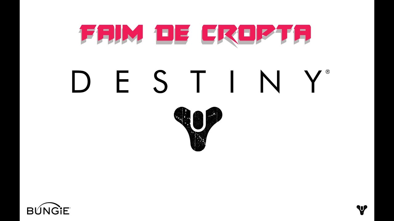 [Destiny] du Raid, la Faim de Cropta YouTube