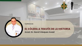 EL CÓLERA A TRAVÉS DE LA HISTORIA