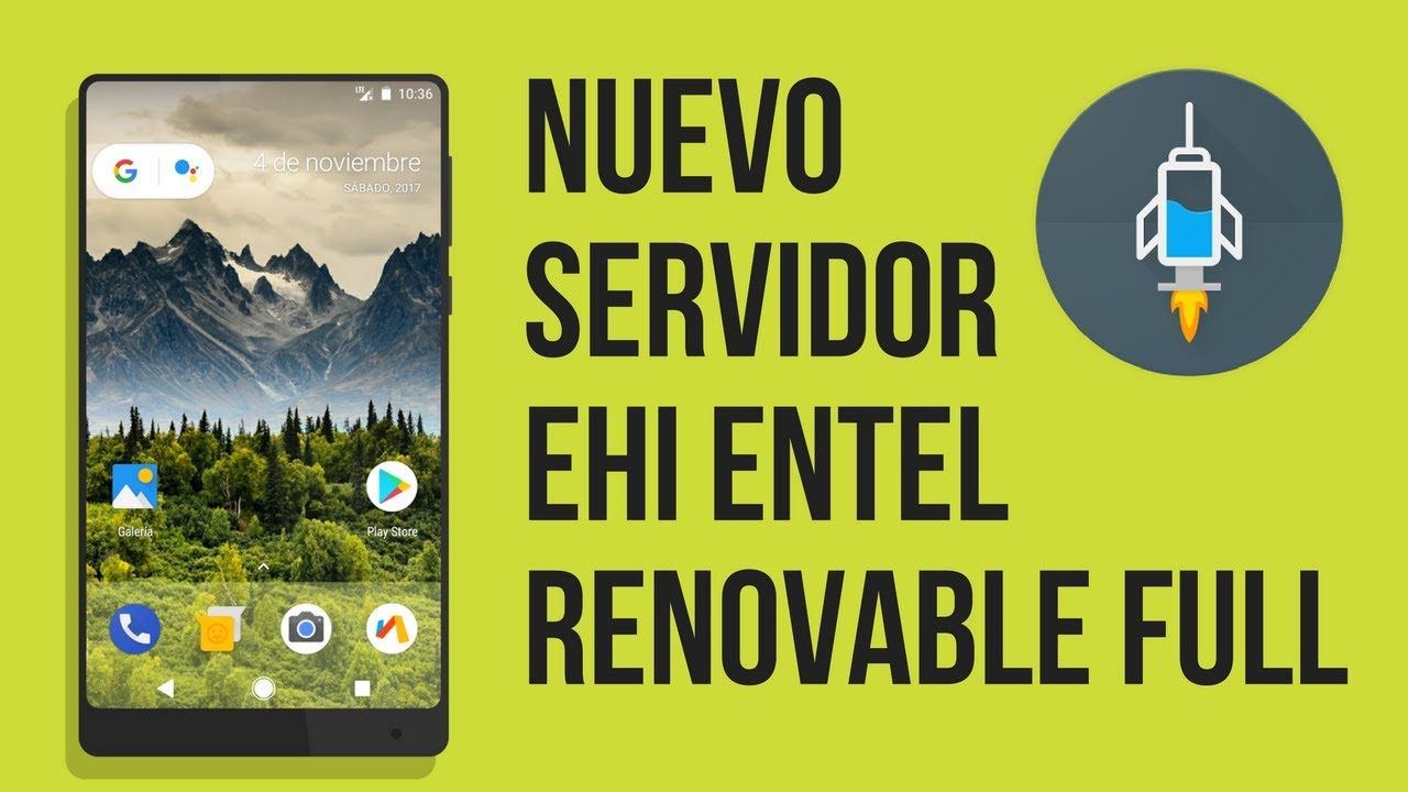 NUEVO EHI ENTEL LIBRE & RENOVABLE FULL VELOCIDAD HTTP INJECTOR