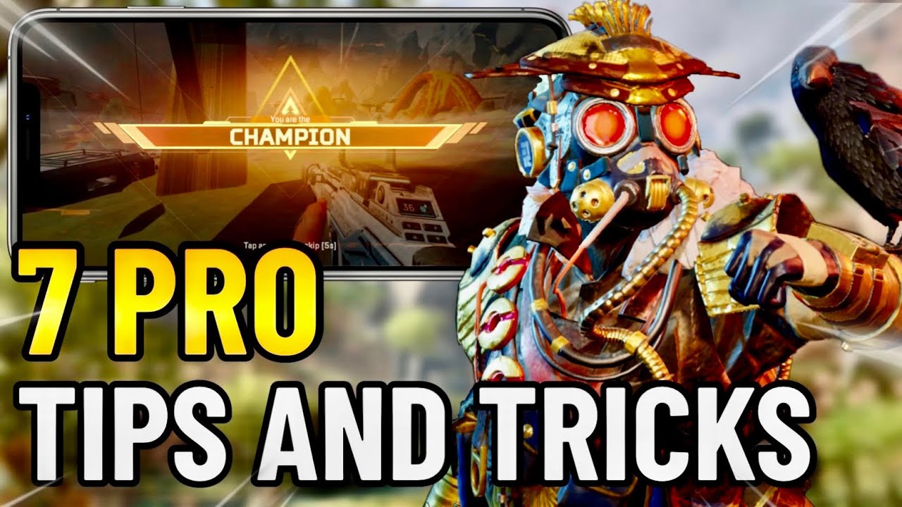 7 Pro Tips To Get Better at Apex Legends Mobile | Beginners Guide To ...