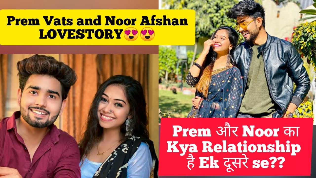 Prem Vats और Noor Afshan LOVESTORY | BIOGRAPHY | Prem Noor | ru creations -  YouTube