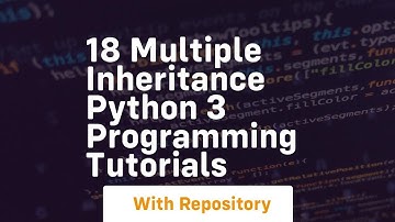 18 multiple inheritance python 3 programming tutorials