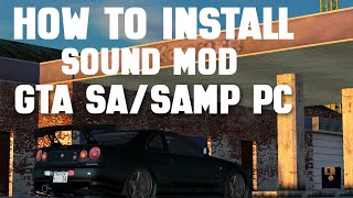 [TUTORIAL] CARA PASANG MOD SOUND GTA SA PC/SAMP