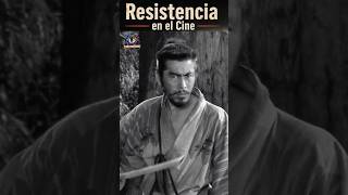 RESISTENCIA EN EL CINE-LOS SIETE SAMURÁIS #lossietesamurais #filmtok #kurosawa #cinejapones
