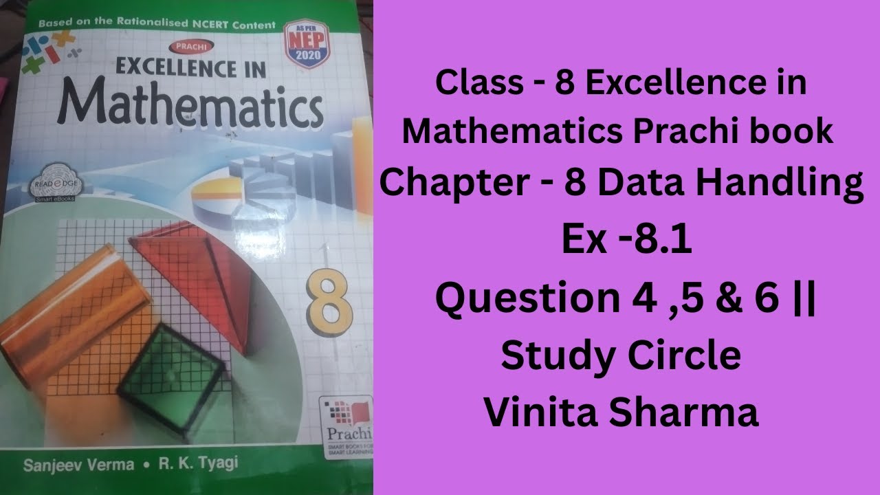 Class 8 Excellence in Mathematics Prachi book Chapter - 8 Data Handling ...