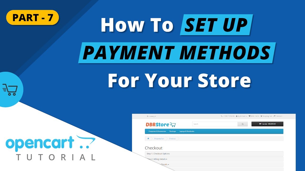 How To Set Up Payment Methods For Your Online Store - Opencart Tutorial ...