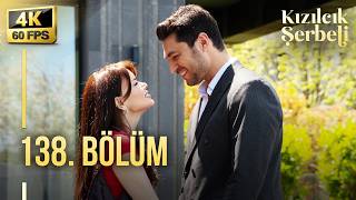 Kızılcık Şerbeti 138. Bölüm | 4K
