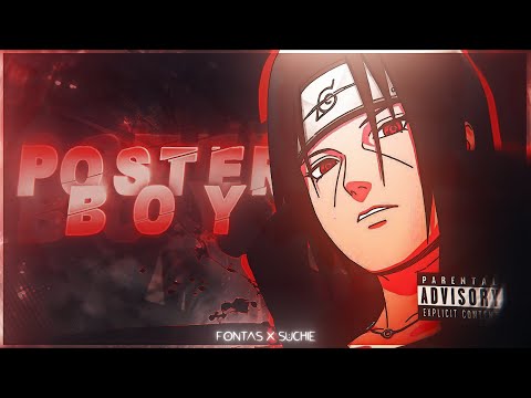 Poster Boy Collab - Sasuke x Itachi [Edit/AMV]