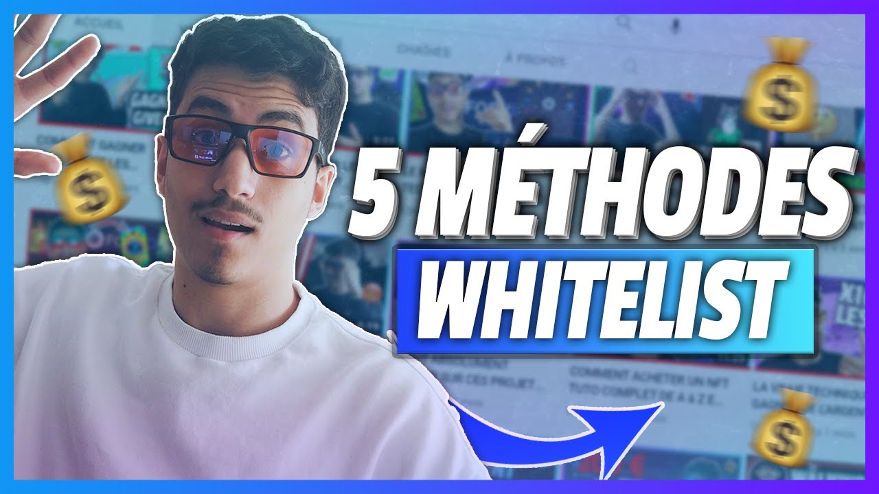 5 MÉTHODES POUR ÊTRE WHITELIST SUR LES PROJETS NFT FACILEMENT | SANS GRINDER 8 HEURES / JOUR 🤫🔥