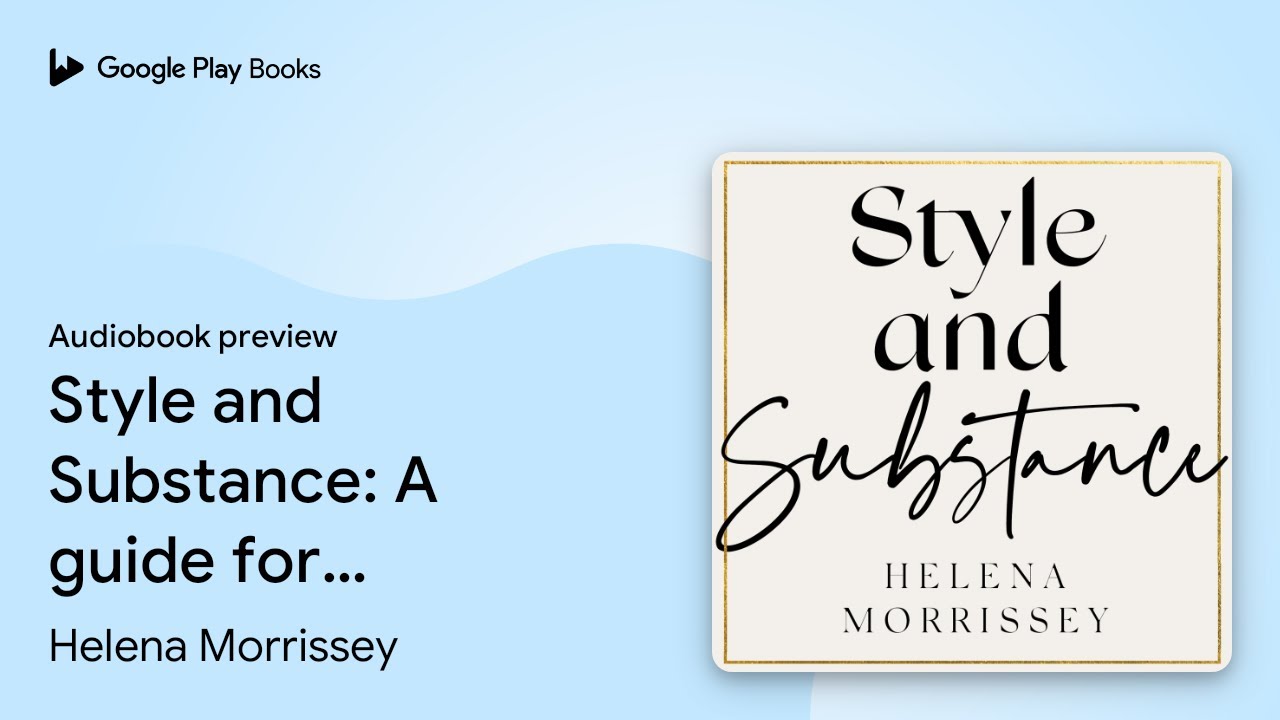 Style and Substance: A guide for women who want… by Helena Morrissey ...