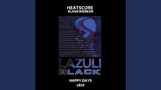 Happy Days (Klankwerken Remix)