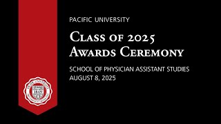 PA Awards Ceremony 2025 | Pacific University Physician Assistant Studies