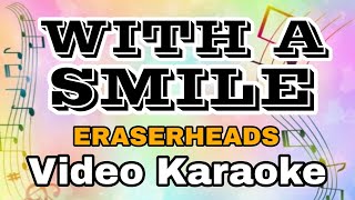 WITH A SMILE ~ ERASERHEADS ~ ( KARAOKE VERSION ) FEAT. KARAOKE MASTER screenshot 1