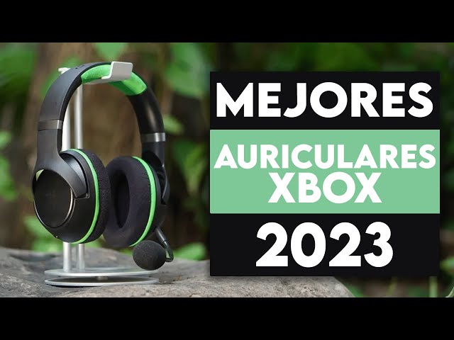 Los Mejores Auriculares Para Xbox 2023 