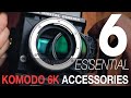6 essential accessories for the red komodo 6k