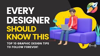 Top 10 Graphic Design Tips to Follow in 2024 | #DesignTips #GraphicDesign #CanvaCourse #2024