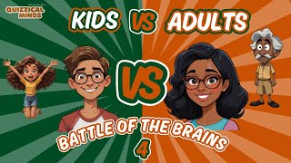Family Quiz 4 - Battle of the Brains - Kids vs Adults General Knowledge and Trivia
