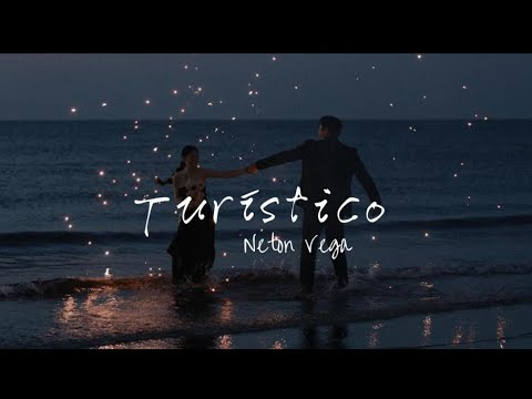 Neton Vega - Turistico || Letra