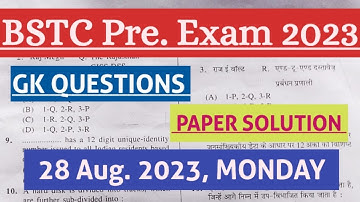 BSTC Pre. Exam 2023 Answer key l GK PAPER SOLUTIONS l PAPER 23 Aug. 2023