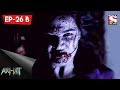 Aahat  5   bengali ep 26 b  game of death part two