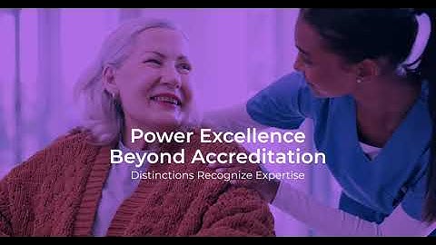 ACHC Distinctions: Excellence Beyond Accreditation