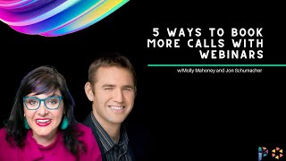 5 Ways to Book More Calls with Webinars