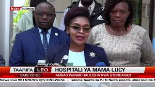 Hospitali ya Mama Lucy yatisha kuwachukulia baadhi ya watu wanaodhalilisha kwa utendakazi