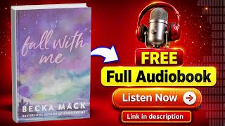 Fall With Me Audiobook - Becka Mack
