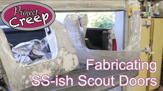 Scout SSish Doors - Custom Fabrication | Allison Customs by Allison Customs' - PROJECT CAR TV 192 views 8 months ago 1 hour