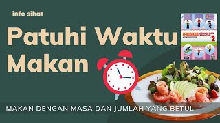 PK TAHUN 2 | PATUHI WAKTU MAKAN | cara makan yang betul dan sihat mengikut waktu