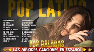 Ha Ash, Reik, Rio Roma, Sin Bandera, Camila... - MIX LO MEJOR MÚSICA BALADA POP EN ESPAÑOL