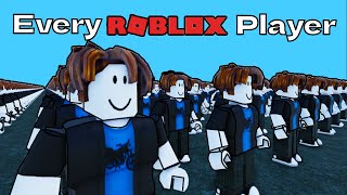 Every Roblox Playerever