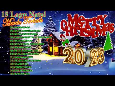 15 Lagu Natal Terbaru 2022/2023 Paling Populer - SELAMAT NATAL
