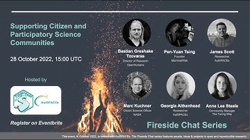 Fireside Chat | Supporting Citizen Science Communities | Tzovaras, Hsing, Scott, Kushner, Aitkenhead