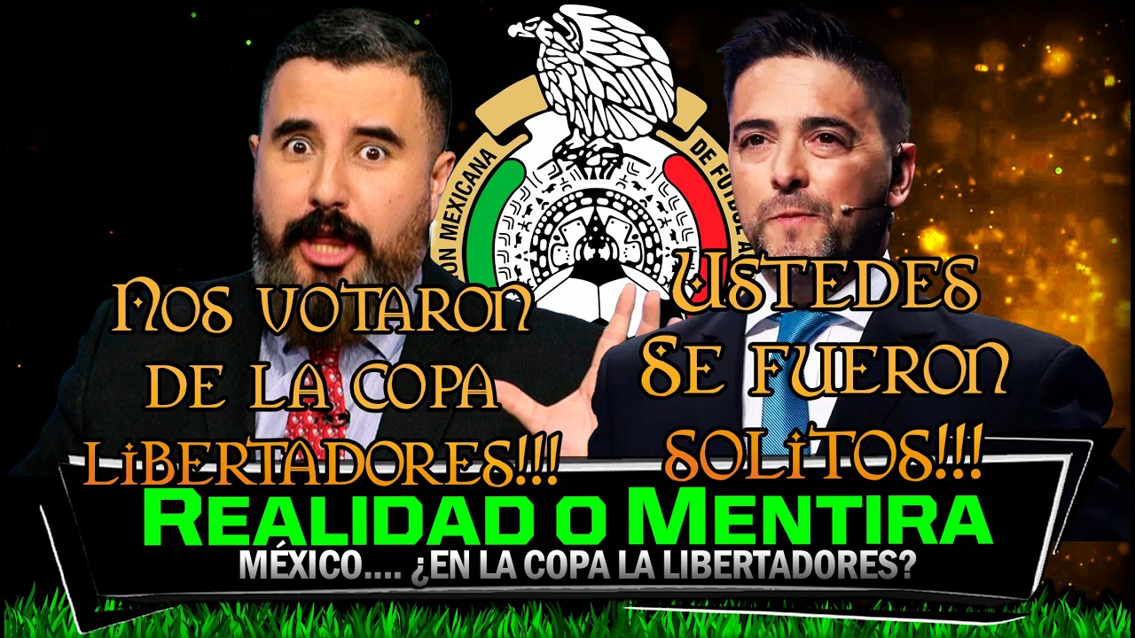 🇲🇽 MÉXICO se cree mas que CONMEBOL 🔥pero le llega el KARMA y hoy quiere VOLVER a la LIBERTADORES