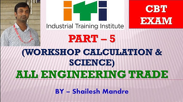 PART - 5 | WORKSHOP CALCULATION  AND SCIENCE | ITI SECOND YEAR | 2022 | IMPORTANT QUESTIONS |