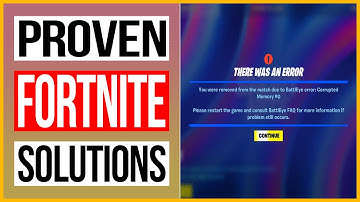 2 PROVEN Solutions For Corrupted Memory #0 Error In FortNite