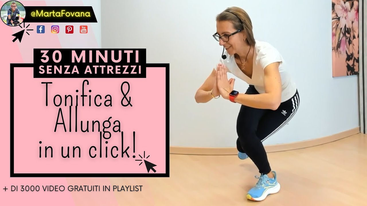 30 Minuti di Ginnastica Senza Attrezzi | Allenamento Total Body a Corpo Libero