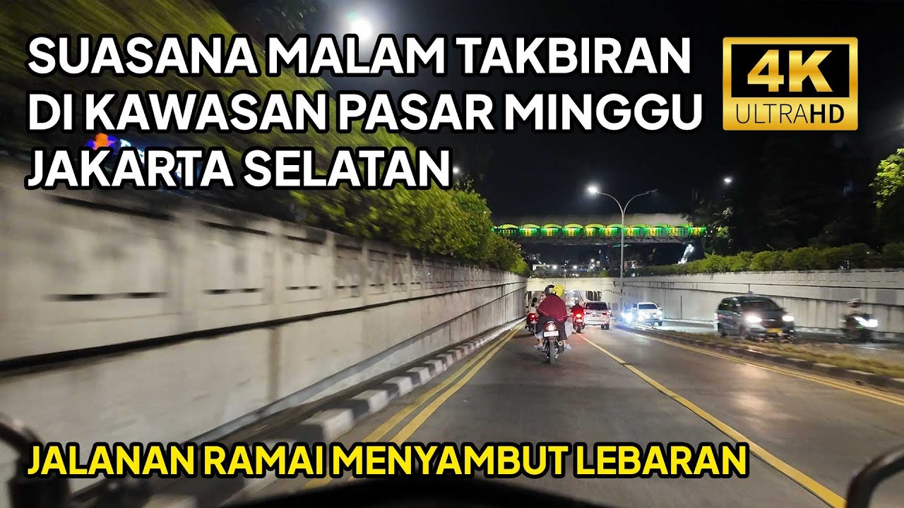 Suasana Malam Takbiran Idul Fitri 2025 1446H di Kawasan Pasar Minggu Jakarta Selatan