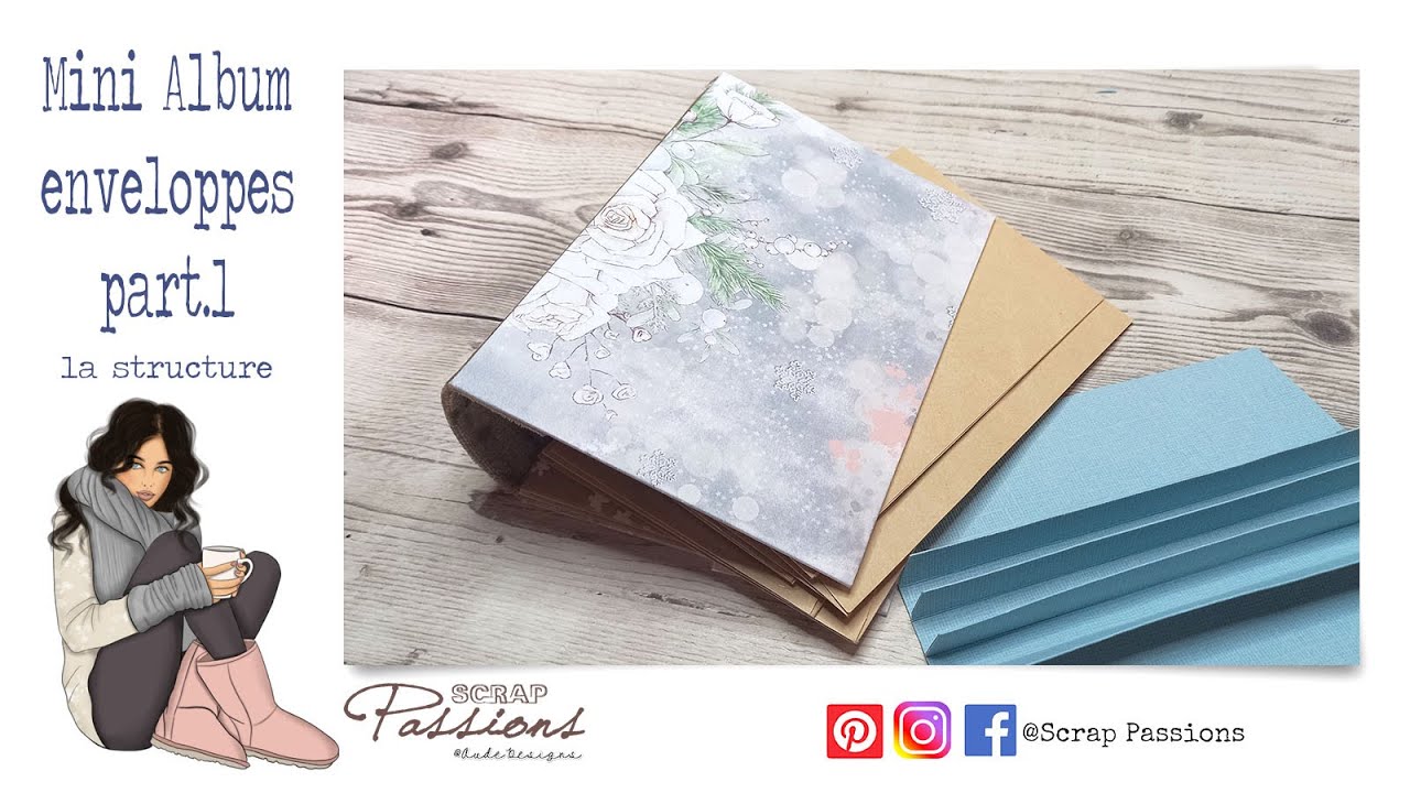 Mini Album Winter Mood avec une structure à enveloppes Partie 1