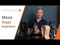 Meze Poet | Vergleich mit Meze Empyrean II &amp; Elite