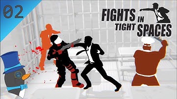 Fights in Tight Spaces // Part 2