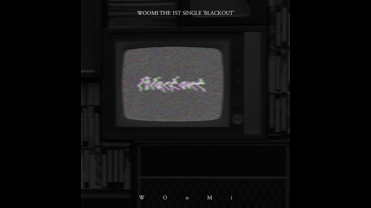 [Audio] WOoMi (우미) - Blackout (Prod. kunny)