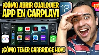 CARBRIDGE iOS 18 OPEN ANY APP IN CARPLAY 🔥 EVERYTHING YOU NEED TO KNOW TO INSTALL IT
