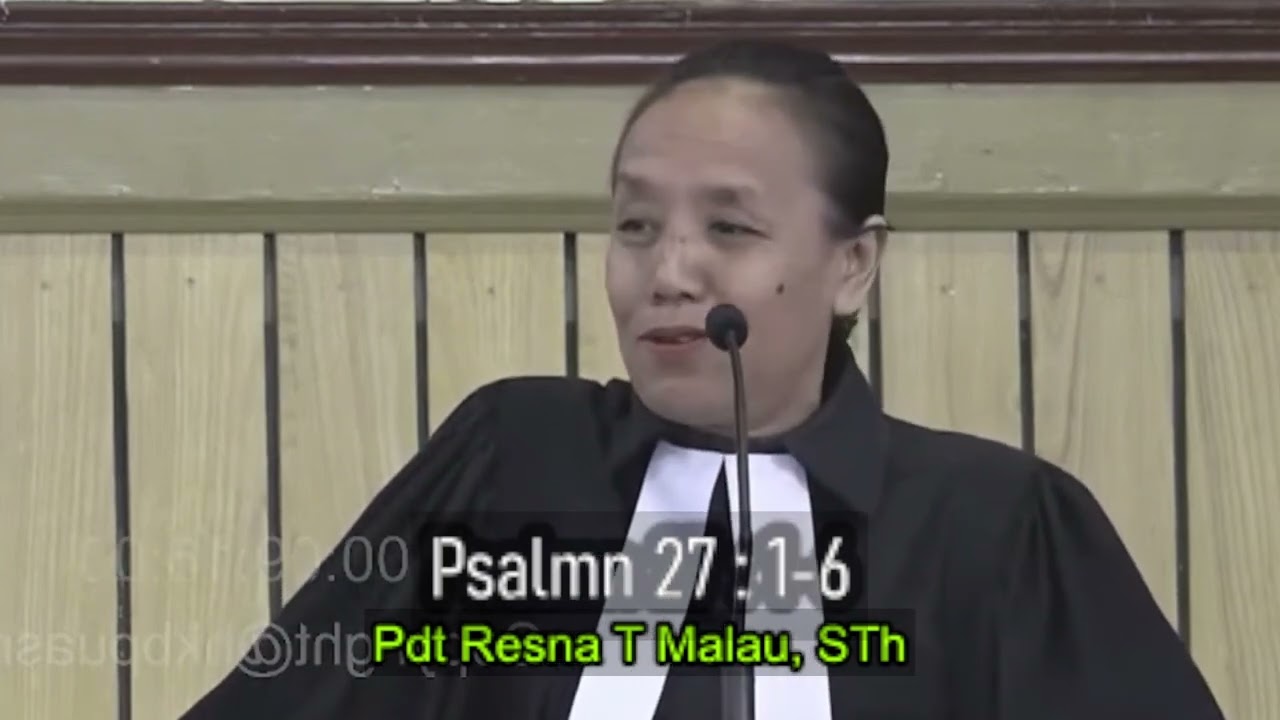Jamita Minggu Psalmen 27:1-6 Pdt Resna Malau, STh Paidaida Hinadenggan ni Jahowa #uas v17,792